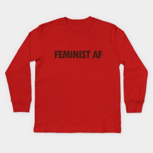 FEMINIST AF - Dark Kids Long Sleeve T-Shirt